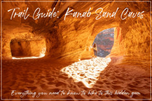 Read more about the article Trail Guide: Kanab Sand Caves
